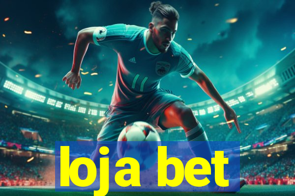 loja bet